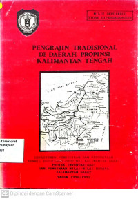 Pengrajin tradisional di daerah Propinsi Kalimantan tengah