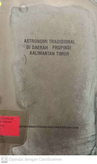 Astronomi Tradisional Di Daerah Propinsi Kalimantan Timur