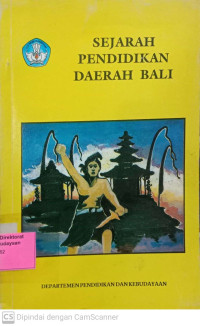 Sejarah Daerah Pendidikan Daerah Bali