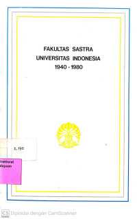 Fakultas sastra Universitas Indonesia 1940 - 1980