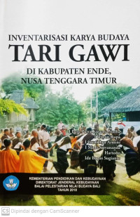 Inventarisasi Karya Budaya Tari Gawi di Kabupaten Ende, Nusa Tenggara Timur