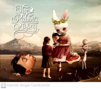 The Rabbit Agony : Roby Dwi Antono