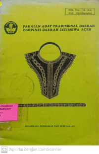 Pakaian Adat Tradisional Daerah Propinsi Daerah Istimewa Aceh