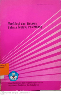 Morfologi Dan Sintaksis Bahasa Melayu Palembang