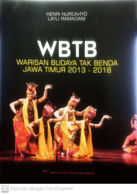 WBTB Warisan Budaya Tak Benda Jawa Timur 2013-2018
