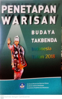Penetapan Warisan Budaya Takbenda Indonesia Tahun 2018
