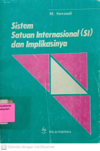 Sistem Satuan Internasional (SI) dan Implikasinya