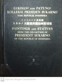 Lukisan - lukisan dan Patung - patung Koleksi Presiden Sukarno dari Republik Indonesia II