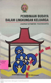 Pembinaan Budaya Dalam Lingkungan Keluarga Daerah Istimewa Yogyakarta
