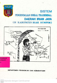 Sistem Pengendalian Sosial Tradisional Daerah Irian Jaya (Di Kabupaten Biak Numfor)