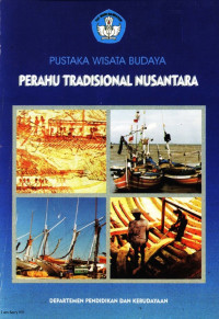 Perahu Tradisional Nusantara