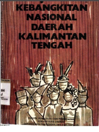Sejarah Kebangkitan Nasional Daerah Kalimantan Tengah