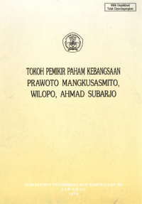 Tokoh Pemikir Paham Kebangsaan Prawoto Mangkusasmito, Wilopo, Ahmad Subarjo