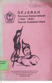 Sejarah revolusi kemerdekaan (1945-1949) daerah Sulawesi utara
