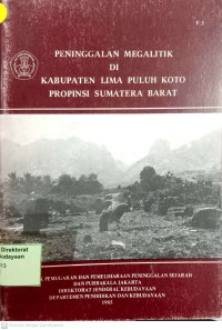 Peninggalan Megalitik di Kabupaten Lima Puluh Koto Propinsi Sumatera Barat