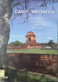 Candi Indonesia Seri Sumatera, Kalimantan, Bali, Sumbawa