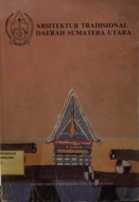 Arsitektur Tradisional Daerah Sumatra Utara
