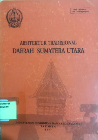 Arsitektur Tradisional Daerah Sumatra Utara
