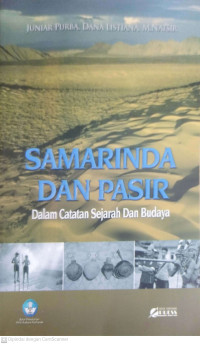 Samarinda dan Pasir dalam Catatan Sejarah dan Budaya