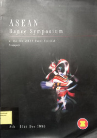 Asean Dance Symposium: At the 4th Asean dance festival