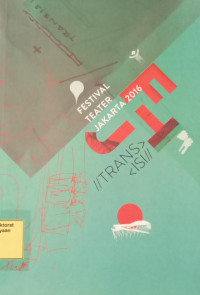 Festival Teater Jakarta 2016: Transisi