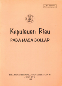 Kepulauan Riau Pada Masa Dollar