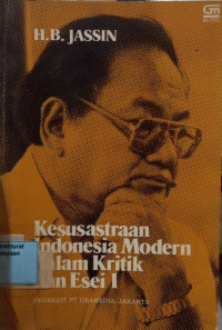 Kesusastraan Indonesia Modern dalam Kritik dan Esei I
