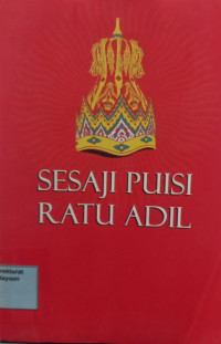Sesaji Puisi Ratu Adil : kumpulan Puisi Borbudur Writers and Cultural Festival