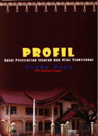 Profil balai Pelestarian Sejarah dan Nilai Tradisional Banda Aceh
