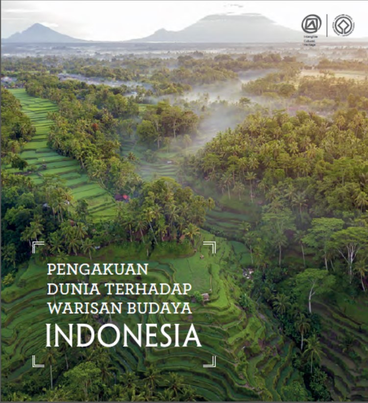 Pengakuan Dunia Terhadap Warisan Budaya Indonesia