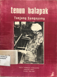 Tenun Balapak Tanjung Sungayang