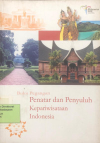 Buku Pegangan Penatar dan Penyuluh Kepariwisataan Indonesia