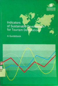 Indicators od Sustainable Development for Tourism Destinations A Guidebook