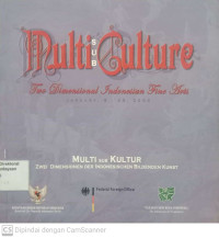 Multi Sub Culture: Two Dimensional Indonesia FIne Art