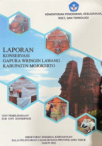 Laporan Konservasi Gapura Wringin Lawang Kabupaten Mojokerto