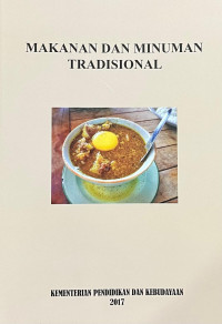 Analisis Konteks Pengetahuan Tradisional dan Ekspresi Budaya Tradisional Berbasis Muatan Lokal di Sulawesi Selatan: Makanan dan Minuman Tradisional