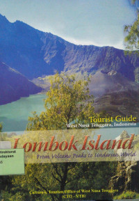 Lombok Island From Volcano Peaks To Undersea World