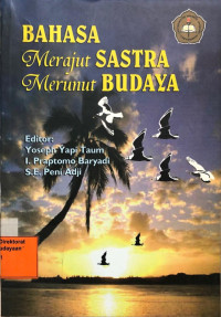 Image of Bahasa: Merajut Sastra Merunut Budaya