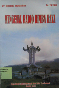 Image of Mengenal Radio Rimba Raya