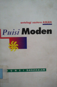 Image of Antologi Sastera ASEAN Puisi Moden Brunei Darussalam