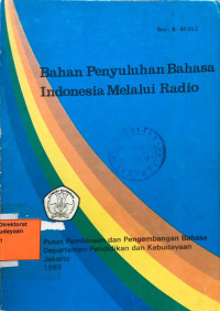 Bahan Penyuluhan Bahasa Indonesia Melalu Radio