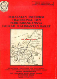 Image of Peralatan Produksi Tradisional Dan Perkembangannya Daerah Kalimantan Barat