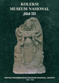 Image of Koleksi Museum Nasional : Jilid III