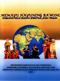 Memayu Hayuning Bawono: ungkapan budaya spiritual Jawa tengah