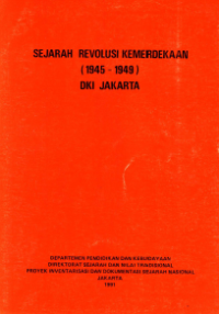 Sejarah revolusi kemerdekaan (1945-1949) DKI Jakarta
