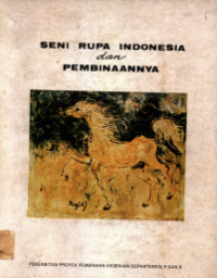 Image of Seni Rupa Indonesia dan Pembinaannya