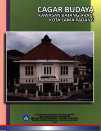 Cagar Budaya Kawasan Batang Arau, Kota Lama Padang