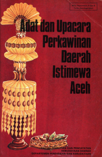 Adat Dan Upacara Perkawinan Daerah Istimewa Aceh