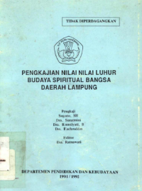 Image of Pengkajian Nilai  Nilai Luhur Budaya Spiritual bangsa Daerah Lampung