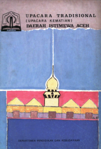 Image of Upacara Tradisional ( Upacara Kematian ) Daerah Istimewa Aceh